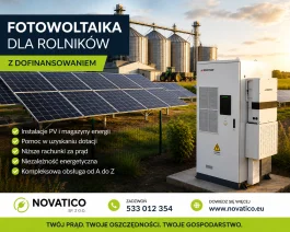 FOTOWOLTAIKA I MAGAZYN ENRGII - Z DOTACJĄ DLA ROLNIKA